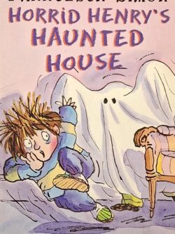 Horrid Henry's Haunted House