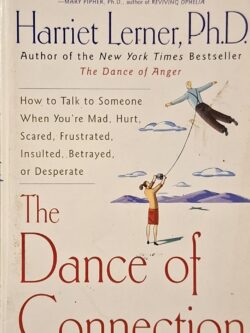 The Dance of Connection