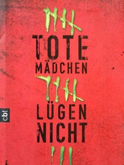 Tote Madchen Lugen Nicht