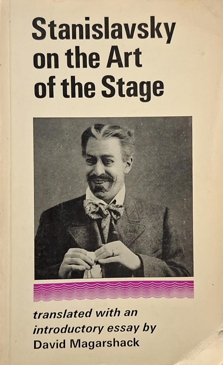 Stanislavsky on the Art of the Stage