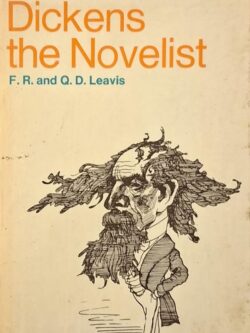 Dickens The Novelist
