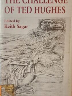 The Challenges of Ted Hughes
