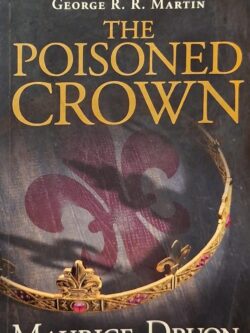 The Accursed Kings 3 : The Poisoned Crown