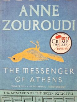 The Mysteries of the Greek Detective: The Messenger of Athens