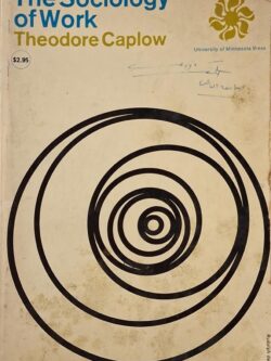 The Sociology of Work