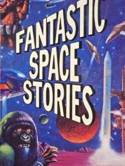 Fantastic Space Stories