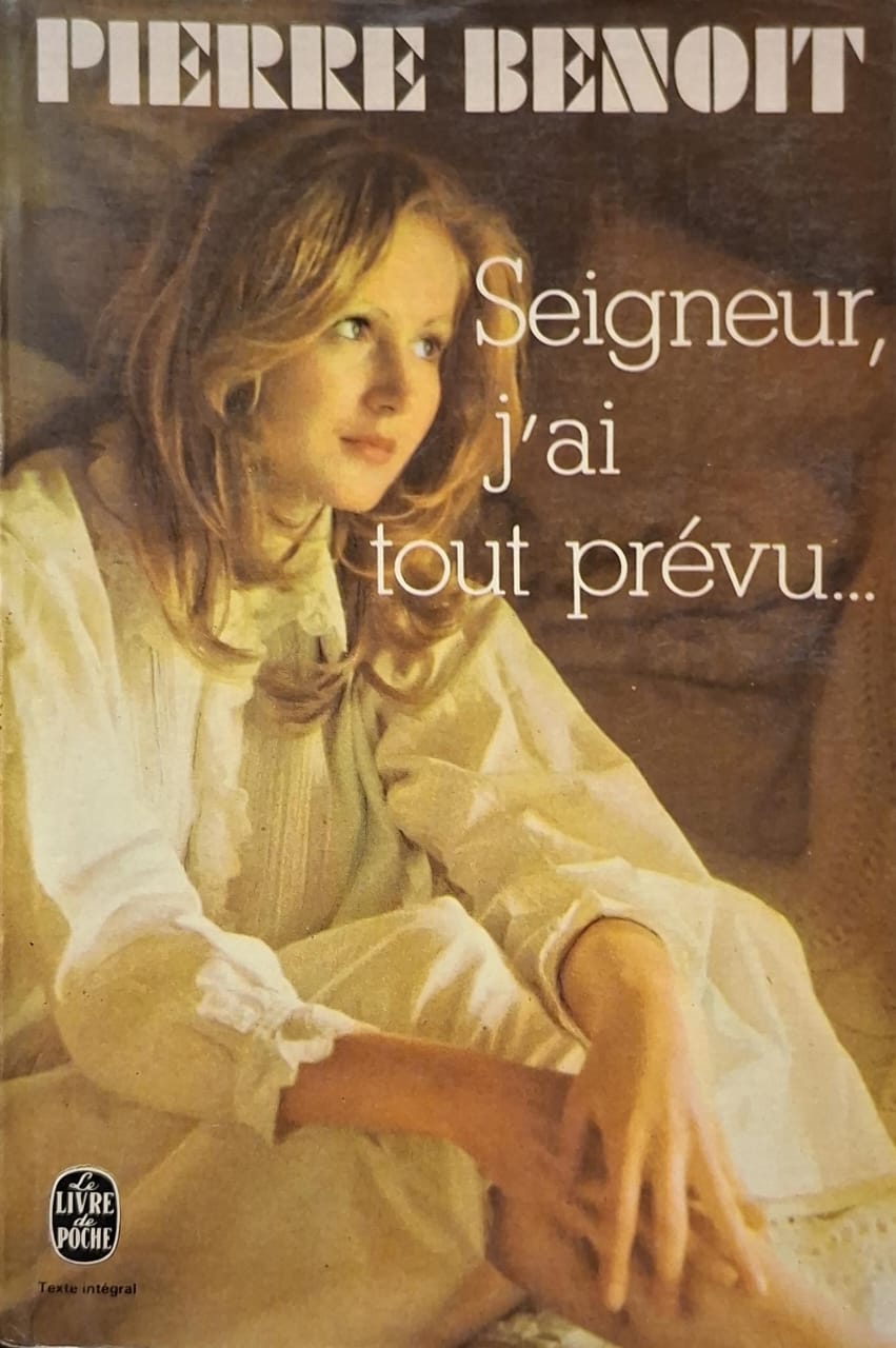 Seigneur, J'ai Tout Prevu