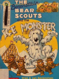 The Berenstain Bear Scouts and the Ice Monster