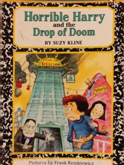 Horrible Harry and the Drop of Doom