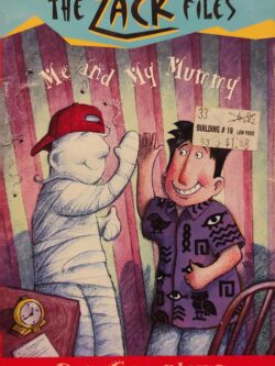 The Zack Files : Me and My Mummy