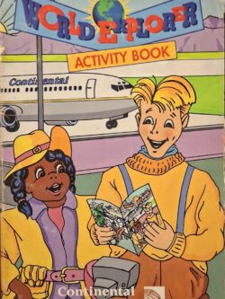 World Explorer Activity Book : Continental Airlines