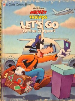 Mickey and Friends : Let's Go to the Airport
