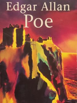 Edgar Allan Poe : Selected Poems