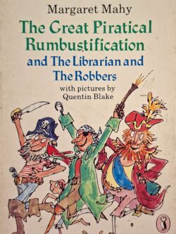 The Great Piratical Rumbustification and the Librarian and the Robbers