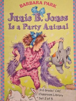 Junie B. Jones is a Party Animal
